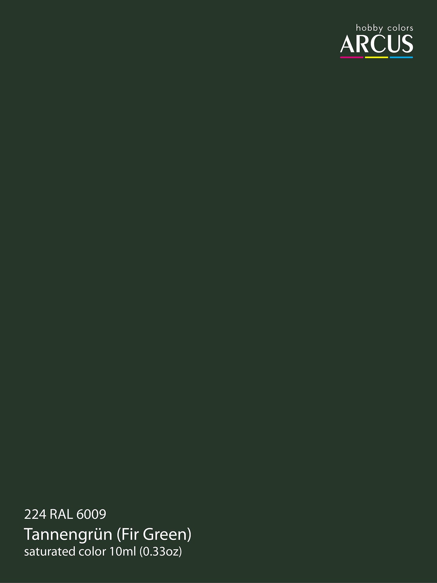 224 RAL 6009 Tannengrün
