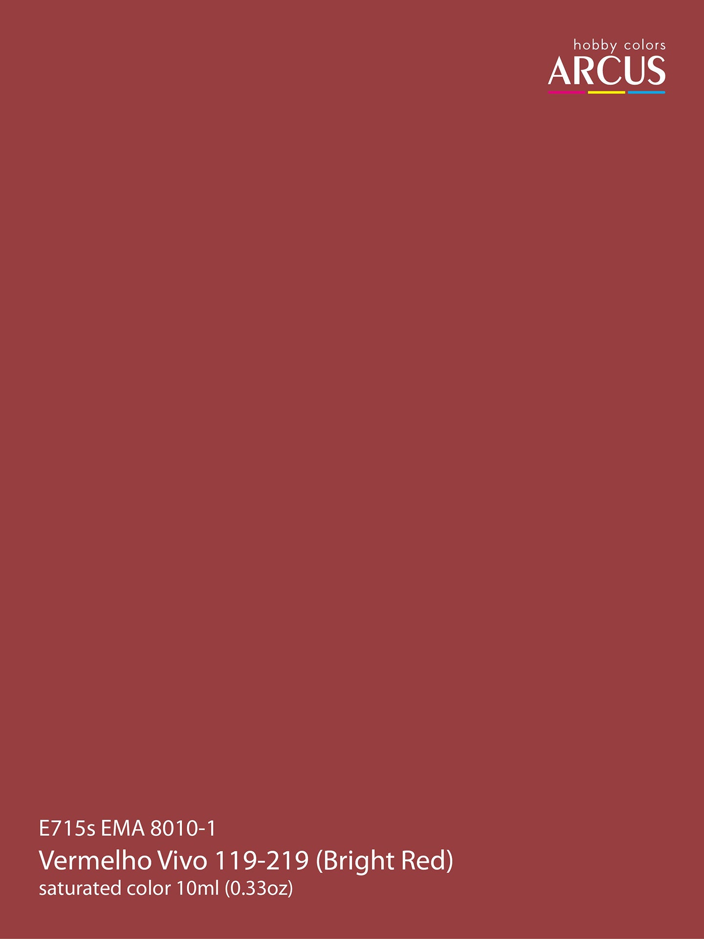 715 EMA 8010-1 Vermelho Vivo 119-219 (Bright Red)