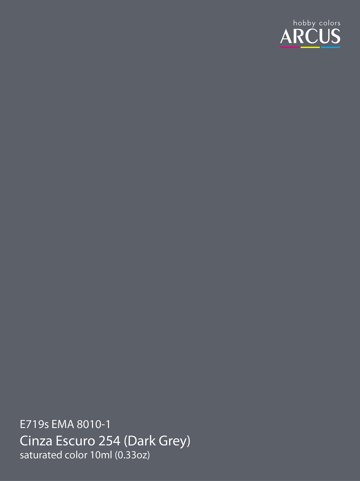 719 EMA 8010-1 Cinza Escuro 254 (Dark Grey)