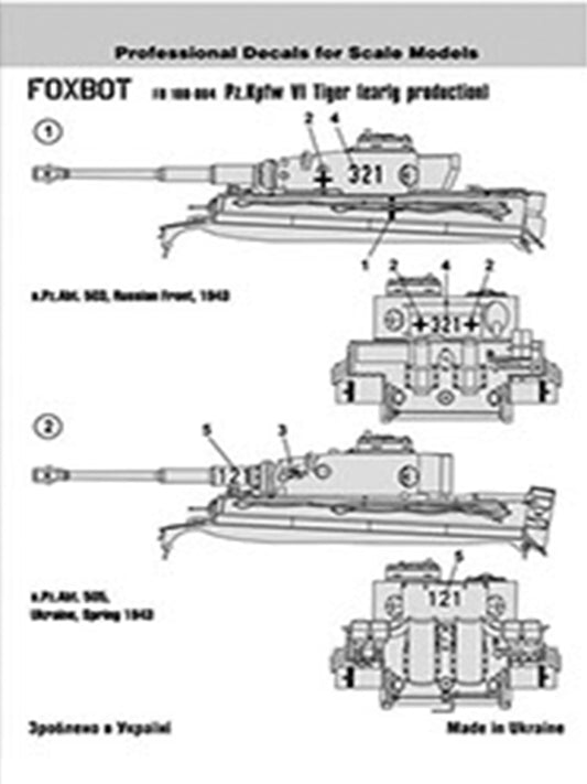 FOXBOT product # 100-004, Tiger 1/100 Pz.Kpfw VI Tiger (early)
